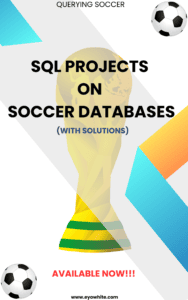 SQL Projects on Soccer Databases